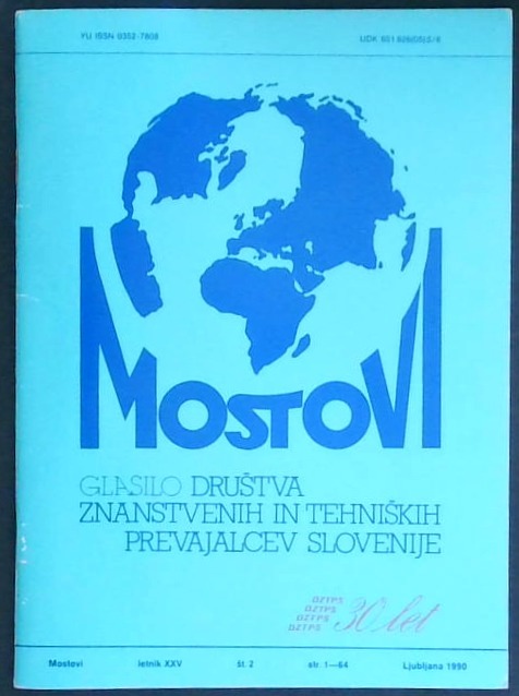 Mostovi : glasilo Društva znanstvenih in tehniških prevajalcev Slovenije