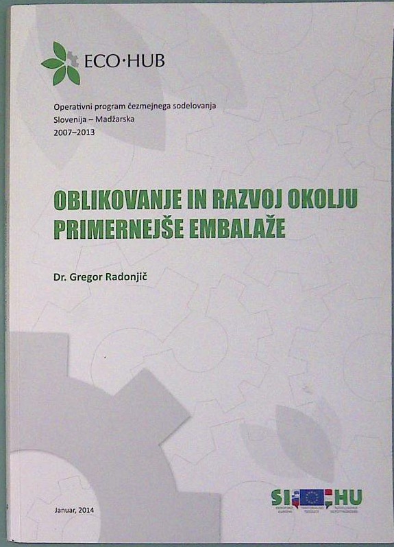 Oblikovanje in razvoj okolju primernejše embalaže