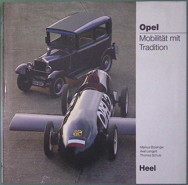 Opel Mobilität mit Tradition