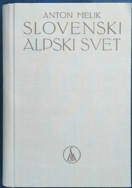 Slovenija : Slovenski alpski svet