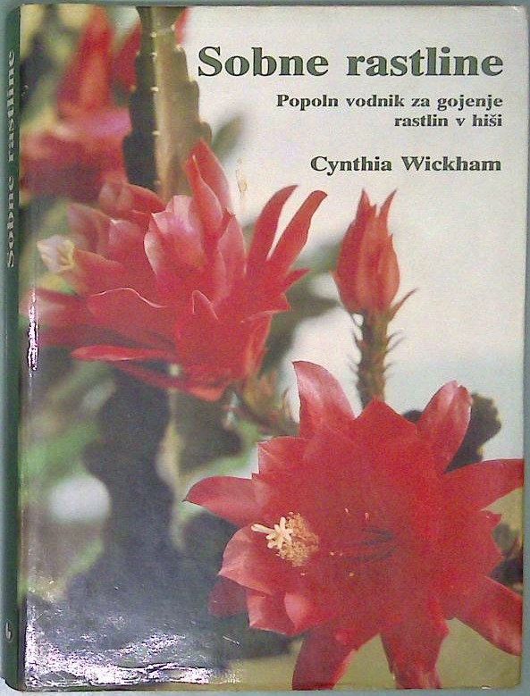 Sobne rastline - Popoln vodnik za gojenje rastlin v hiši - slika 2