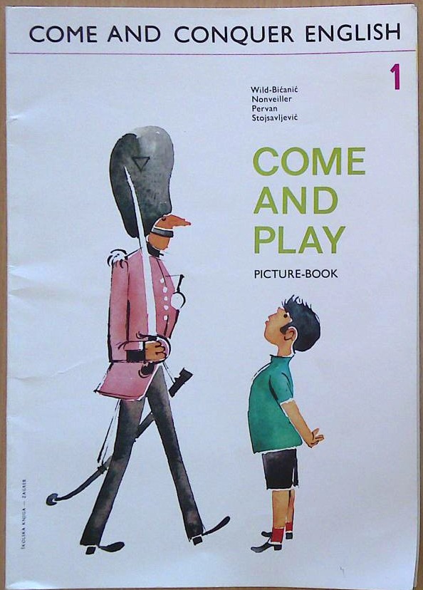 Come and Conquer English 2: Come and Make Friends - slika 2
