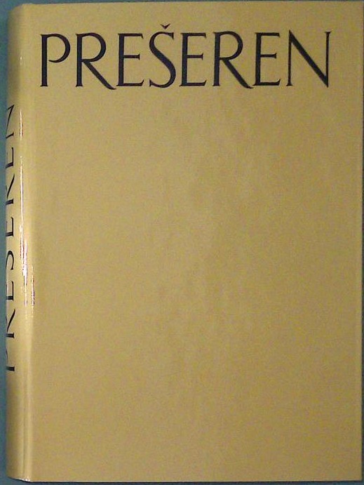 Prešeren: Poezije in pisma