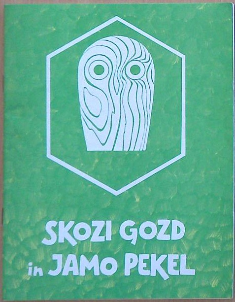 Skozi gozd in jamo Pekel