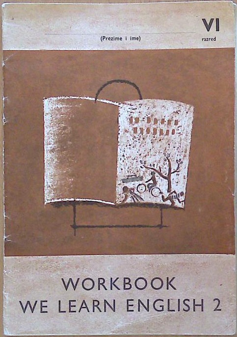 Workbook: We Learn English VI