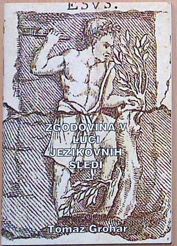 Zgodovina v luči jezikovnih sledi