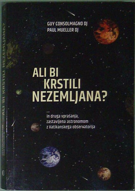 Ali bi krstili nezemljana
