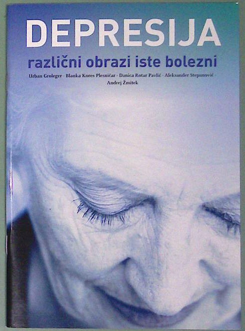 Depresija: Različni obrazi iste bolezni