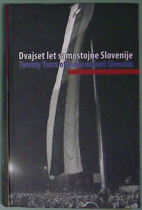 Dvajset let samostojne Slovenije