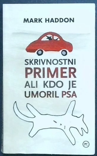 Skrivnostni primer ali kdo je umoril psa