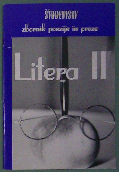 Študentski zbornik poezije in proze: Litera II 
