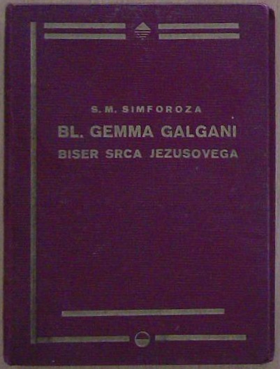 Bl. Gemma Galgani, biser Srca Jezusovega