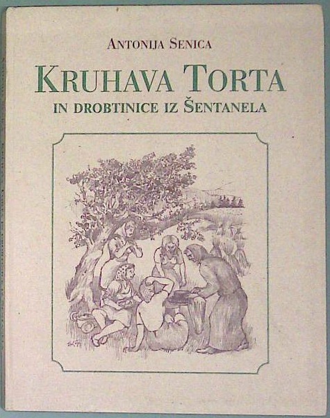 Kruhava torta in drobtinice iz Šentanela