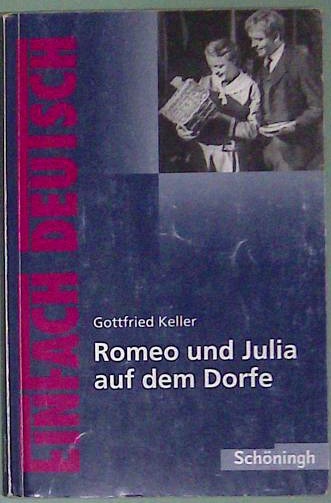 Romeo und Julia auf dem Dorfe