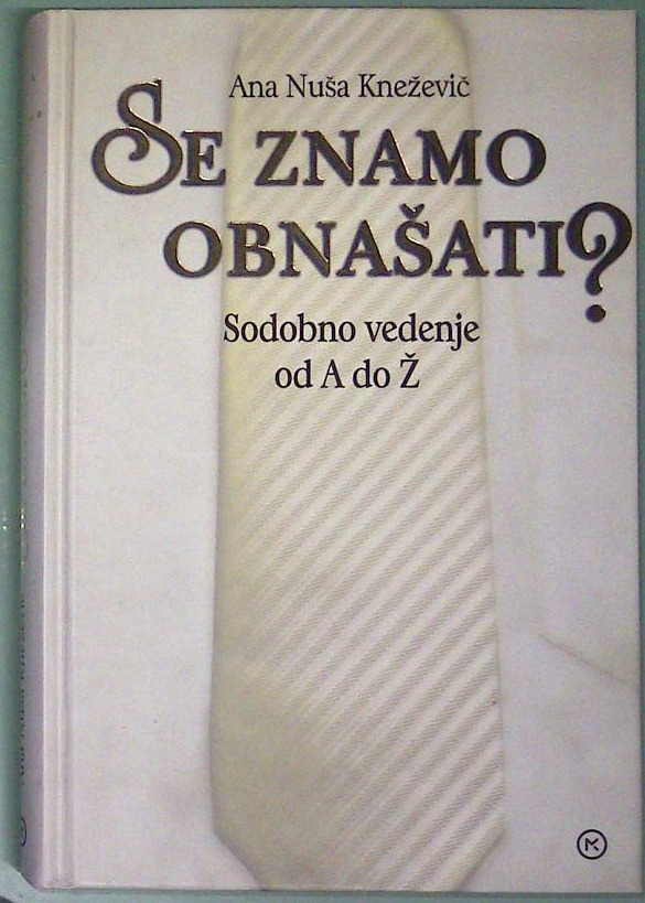 Se znamo obnašati