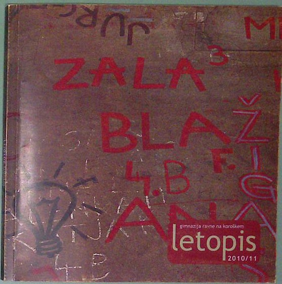 Gimnazija Ravne na Koroškem - letopis 2010/11