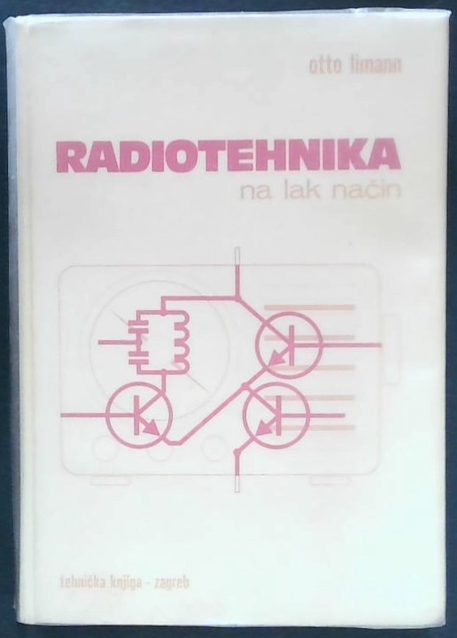 Radiotehnika na lak način - slika 2