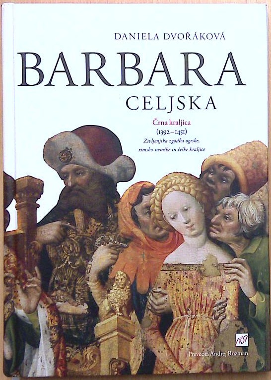 Barbara celjska: Črna kraljica (1392-1451)