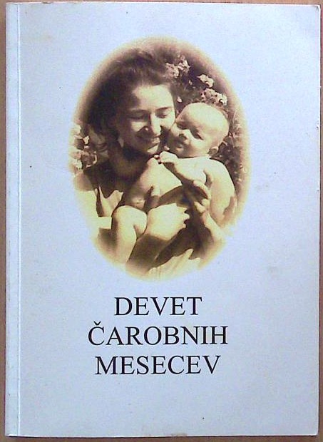 Devet čarobnih mesecev