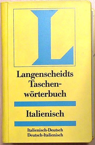 Langenscheidts Taschen-wörterbuch  Italienisch