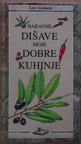 Naravne dišave moje dobre kuhinje
