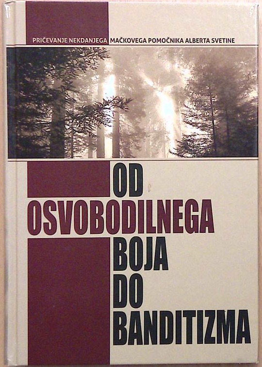 Od osvobodilnega boja do banditizma