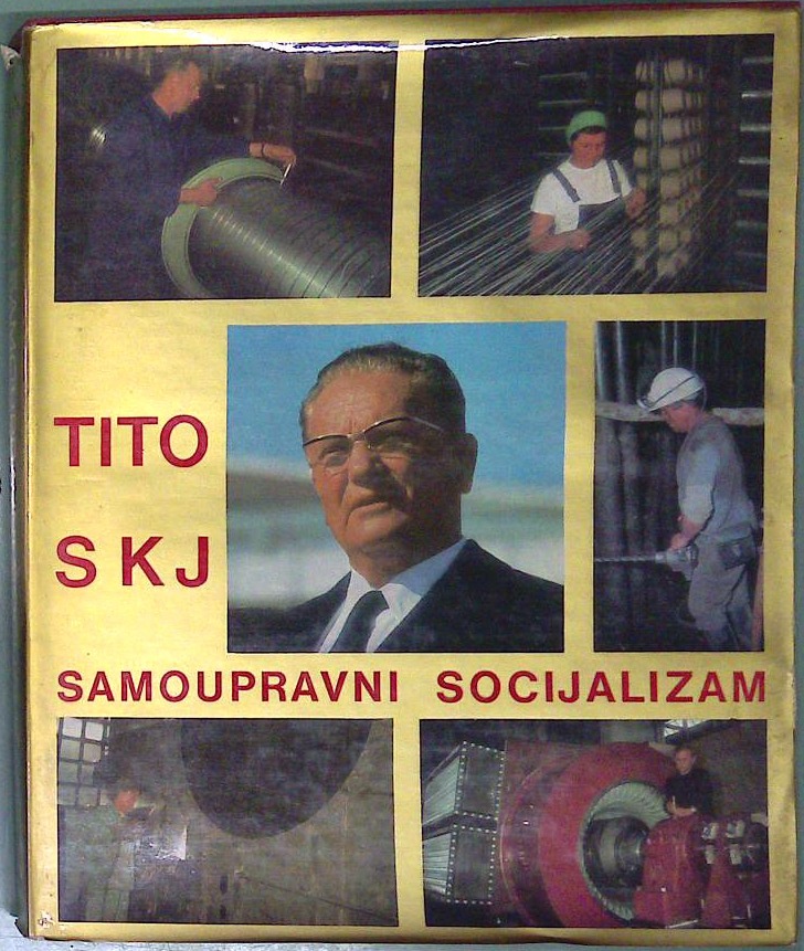 Tito SKJ Samoupravni socijalizam