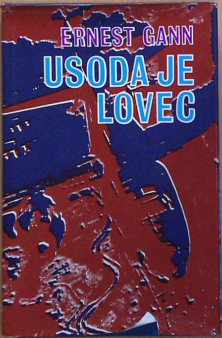 Usoda je lovec