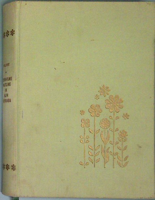 Zdravilne rastline in njih uporaba