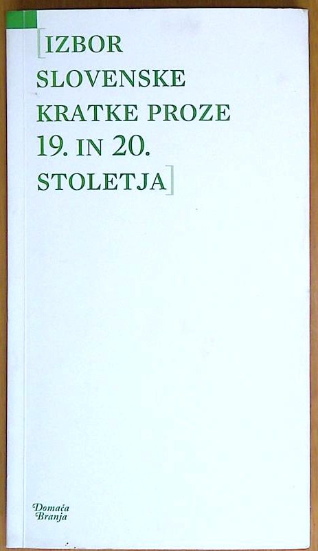 Izbor slovenske kratke proze 19. in 20 stoletja - slika 2