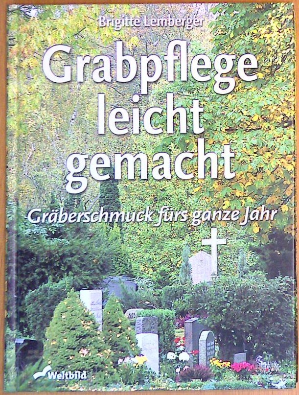 Grabpflege leicht gemacht