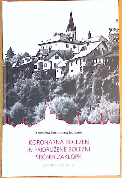 Koronarna bolezen in pridružene bolezni srčnih zaklopk