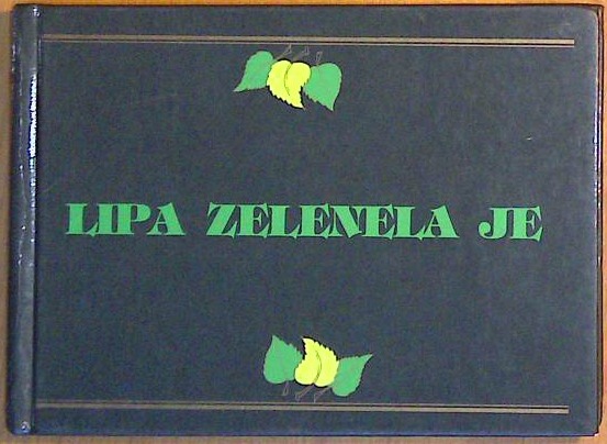 Lipa zelenela je