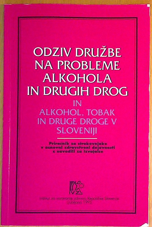 Odziv družbe na probleme alkohola in drugih drog