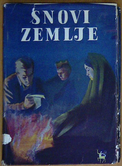 Snovi zemlje: Zapisi prvoboraca iz NOB-e