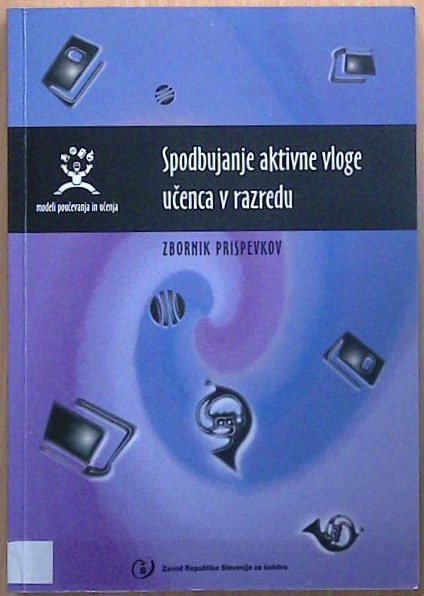 Spodbujanje aktivne vloge učenca v razredu