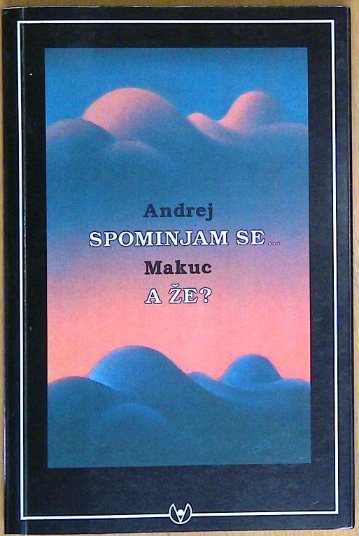 Spominjam se...a že?
