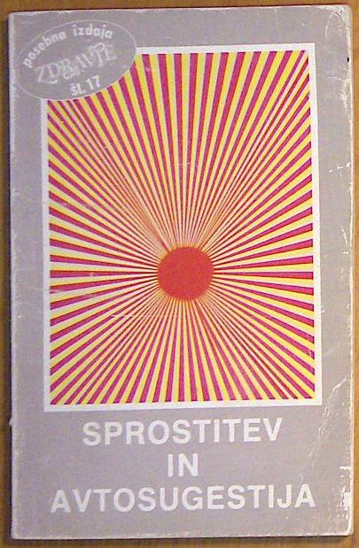 Sprostitev in avtosugestija