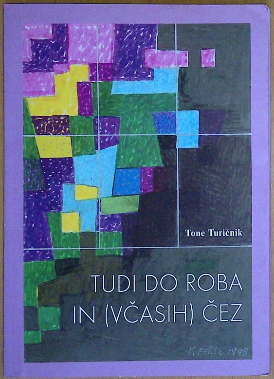Tudi do roba in (včasih) čez