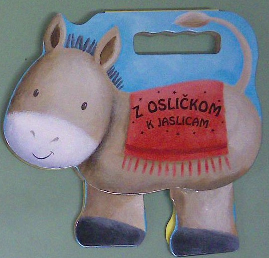 Z osličkom k jaslicam