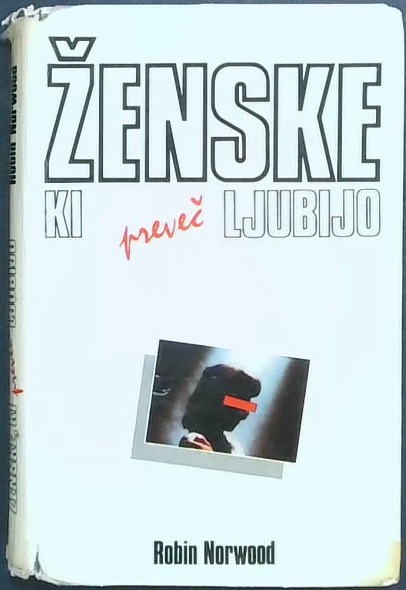 Ženske, ki preveč ljubijo
