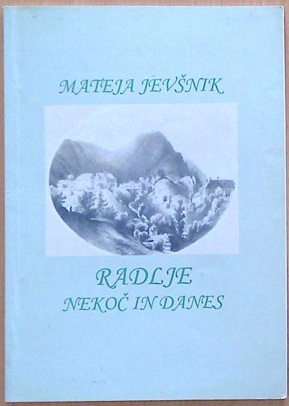 Radlje nekoč in danes