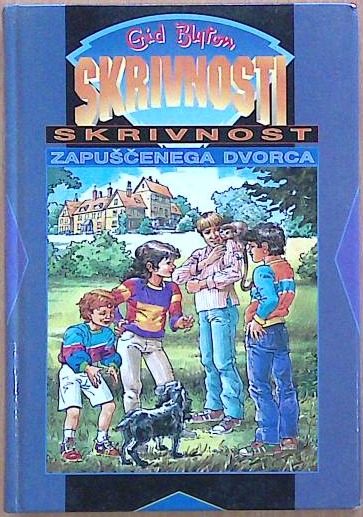 Skrivnost zapuščenega dvorca