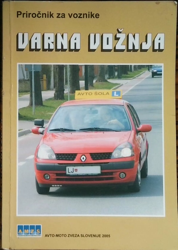  Varna vožja -  Priročnik za voznike