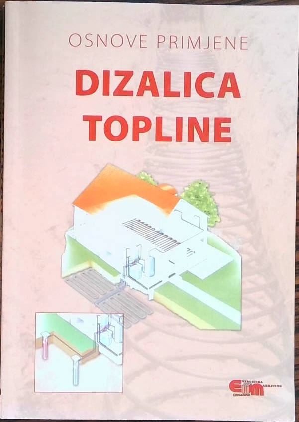 Dizalica topline - Osnove primjene