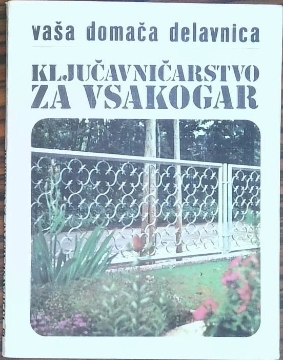Ključavničarstvo za vsakogar