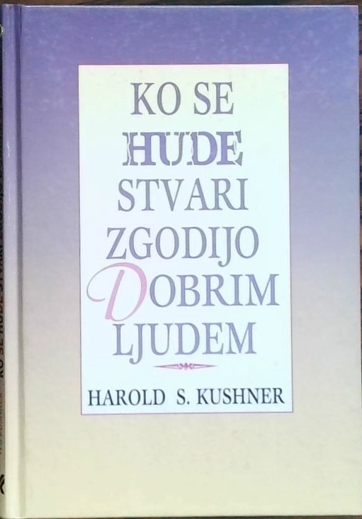 Ko se hude stvari zgodijo Dobrim ljudem