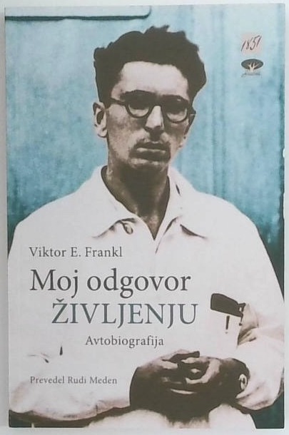 Moj odgovor življenju