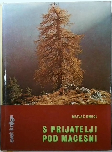 S prijatelji pod macesni