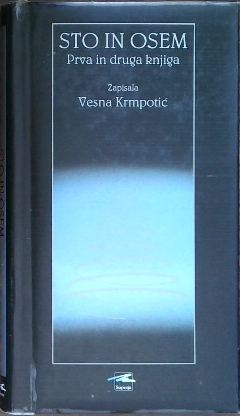 Sto in osem prva in druga knjiga